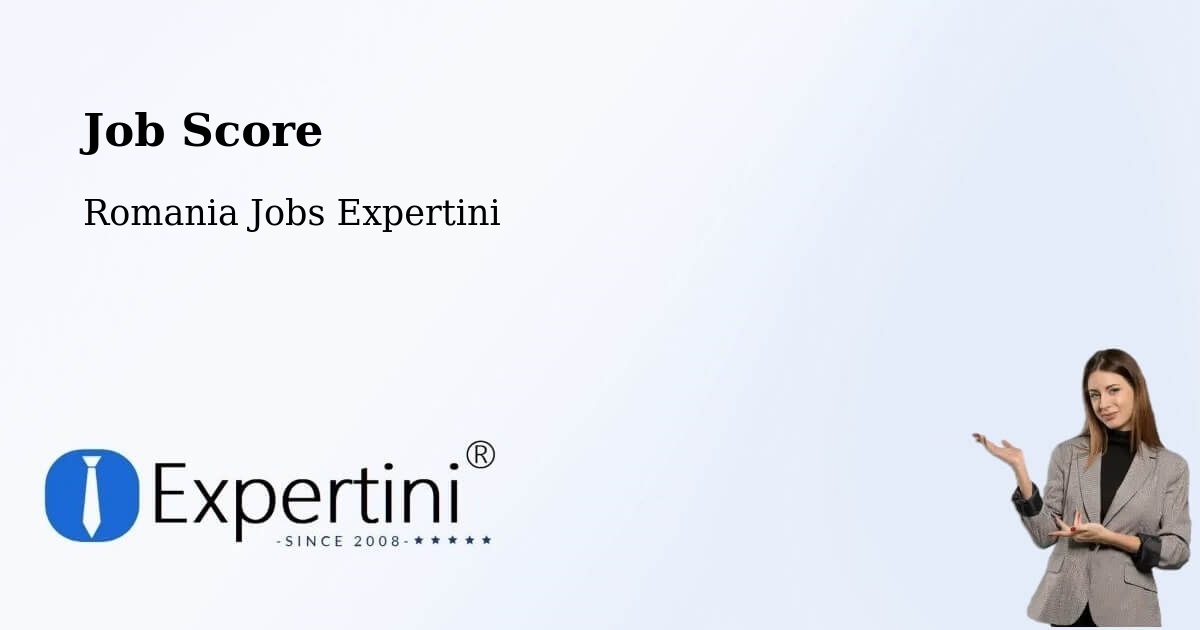 Job Score & Job Description Score Tool – Comuna Săcădat - Romania Jobs Expertini